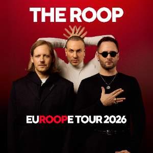 The Roop - Euroope Tour 2026 - Leeds