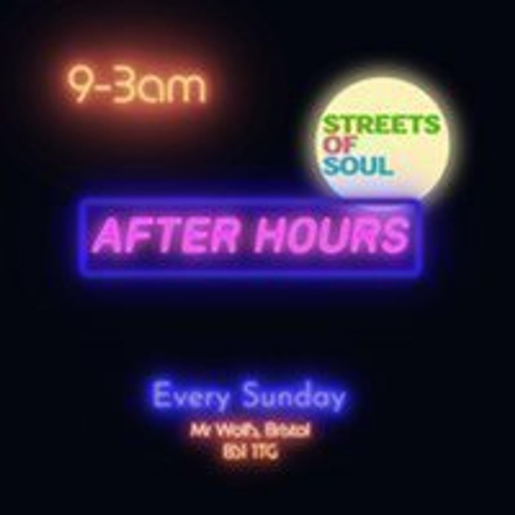 After Hours With Streets Of Soul